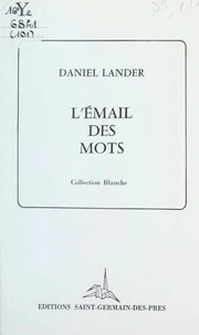 L'émail des mots
