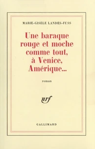 Baraque rouge et moche