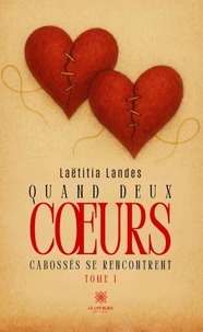 Quand deux coeurs cabossés se rencontrent