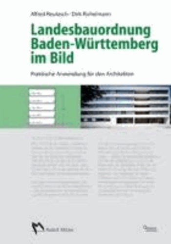 Landesbauordnung Baden-Württemberg im Bild - Praktische Anwendung für den Architekten.
