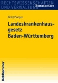 Landeskrankenhausgesetz Baden-Württemberg.