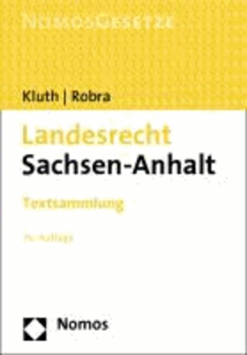 Landesrecht Sachsen-Anhalt - Textsammlung.