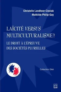Laïcité versus multiculturalisme ?