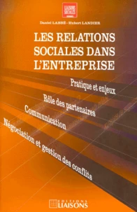 Les relations sociales dans l'entreprise