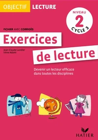 Exercices de lecture Niveau 2 Cycle 3