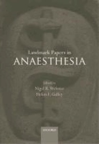 Landmark Papers in Anaesthesia.