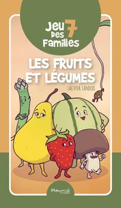 Jeu des 7 familles Les fruits et légumes