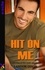 Hit on Me. A collection of five erotic short stories