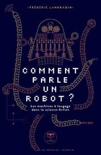 Comment parle un robot ?
