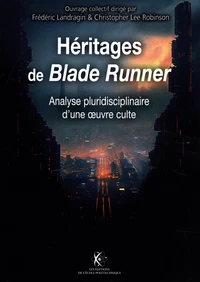 Héritages de Blade Runner