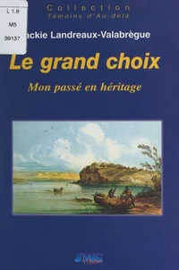 Le grand choix