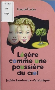 Legere Comme Une Poussiere Du Ciel