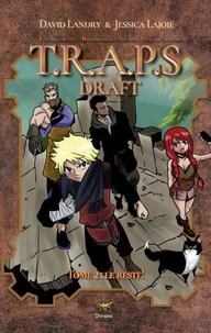 Le Draft de TRAPS (Version Générale) - Tome 2.2