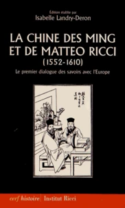 La Chine des Ming et de Matteo Ricci (1552-1610)