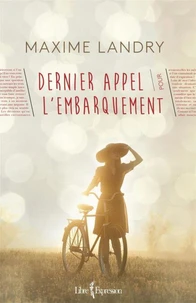 Dernier appel pour l'embarquement