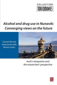 Alcohol and drug use in Nunavik