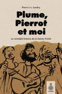 Plume, Pierrot et moi