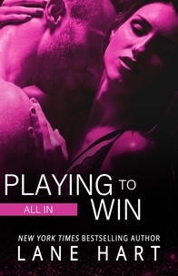  Lane Hart - All In: Playing to Win - Gambling With Love, #5.