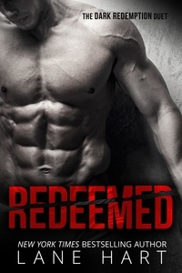  Lane Hart - Redeemed - Dark Redemption Series, #2.