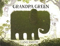 Lane Smith - Grandpa Green.