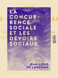 La Concurrence sociale et les devoirs sociaux