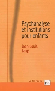 Psychanalyse et institutions pour enfants