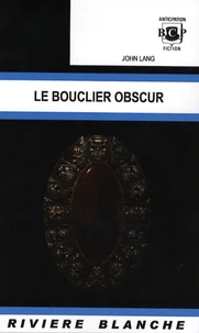 Le bouclier obscur