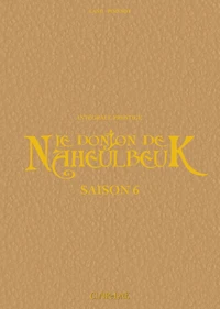 Le Donjon de Naheulbeuk - Saison 6 - Prestige