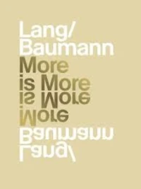Lang/Baumann: More is more