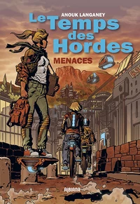 Le temps des hordes