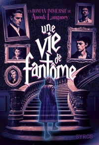 Une vie de fantôme