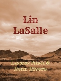  Langdon Pierce et  Renn Rivers - Lin LaSalle.