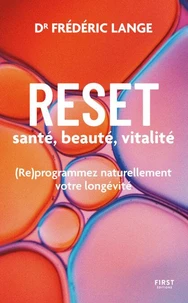 Reset santé, beauté, vitalité