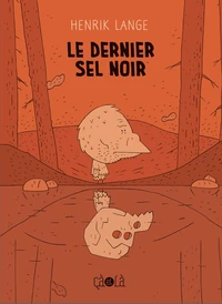 Le Dernier Sel noir