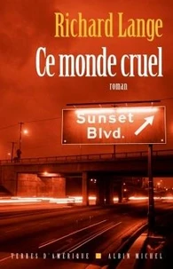 Ce monde cruel