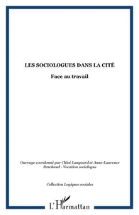 Les Sociologues dans la Cité