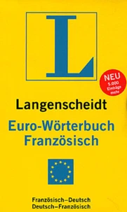 Eurodictionnaire français-allemand et allemand-français