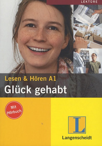  Langenscheidt - Glück gehabt - Lesen & Hören A1.