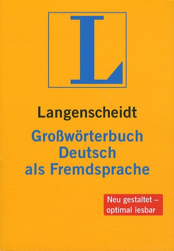  Langenscheidt - Grosswörterbuch Deutsch als Fremdsprache.