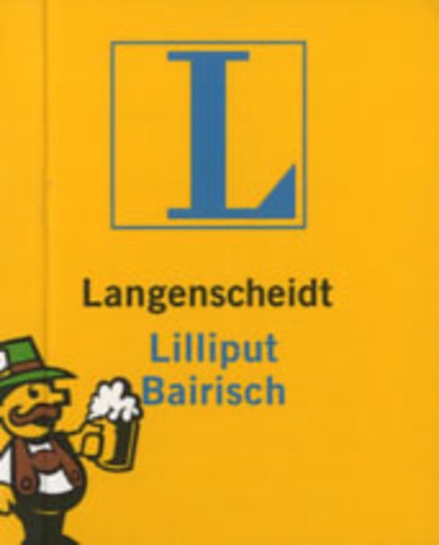  Langenscheidt - Langenscheidt Lilliput Bairisch.