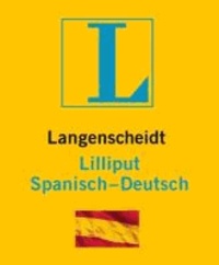 Langenscheidt Lilliput Spanisch. Spanisch-Deutsch.
