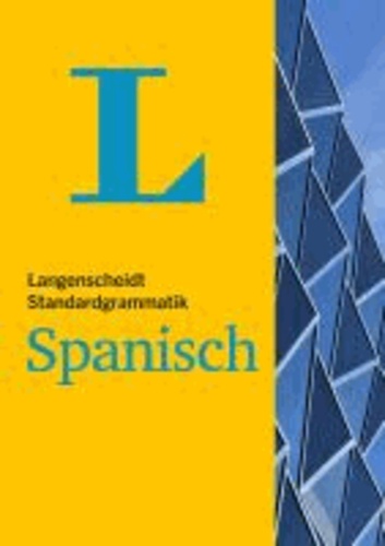 Langenscheidt Standardgrammatik Spanisch.