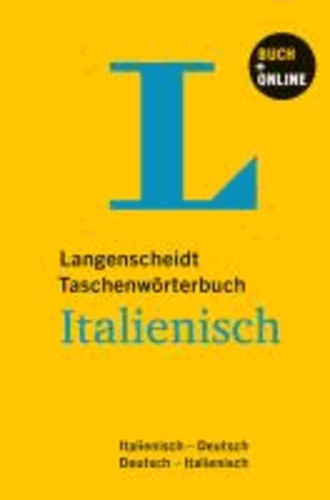 Langenscheidt Taschenwörterbuch Italienisch - Italienisch-Deutsch / Deutsch-Italienisch.