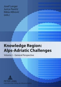 Knowledge Region: Alps-Adriatic Challenges