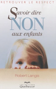 Savoir dire non aux enfants