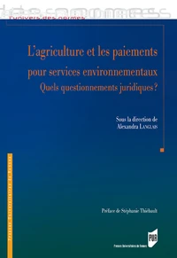 L'agriculture et les paiements pour services environnementaux