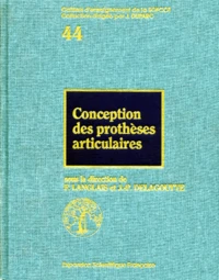 CONCEPTION DES PROTHESES ARTICULAIRES.