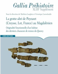 La grotte-abri de Peyrazet au Magdalenien