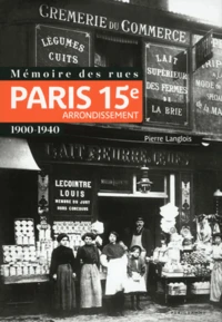 Mémoire des rues : 15e arrondissement