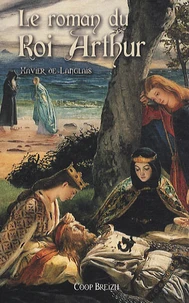 Le roman du Roi Arthur